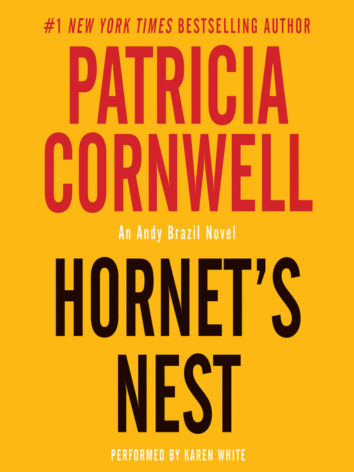 Title details for Hornet's Nest by Patricia Cornwell - Available